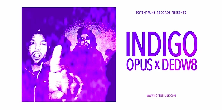 Opus: DEDW8 “Indigo” Co-Write